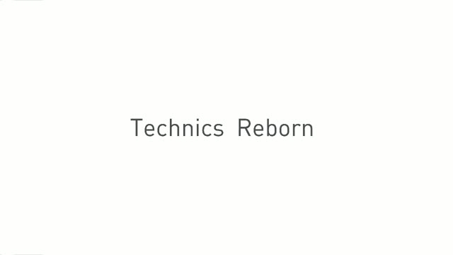 Reborn - Rediscover the Music (by Technics) 